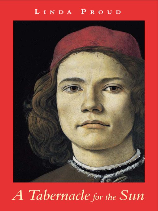 Title details for A Tabernacle for the Sun by Linda Proud - Available